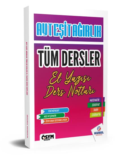 2025 Ayt Eşit Ağırlık Tüm Dersler El Yazısı Ders Notları